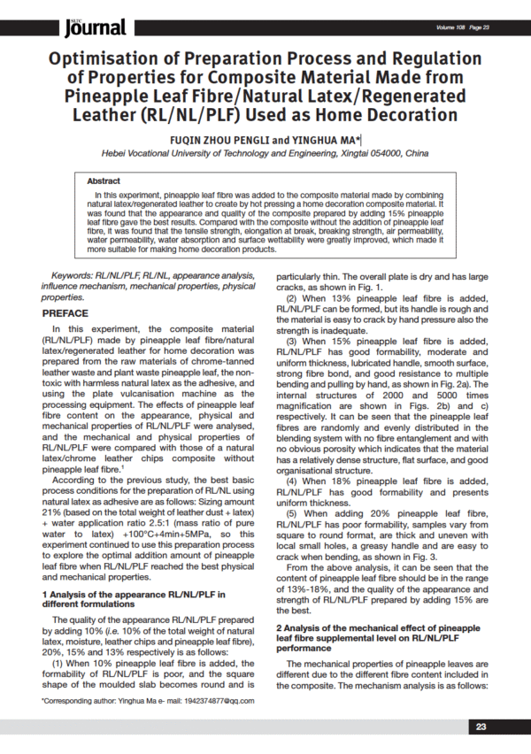 Optimisation of Preparation Process and Regulation of Properties for Composite Material Made from Pineapple Leaf Fibre/Natural Latex/Regenerated Leather (RL/NL/PLF) Used as Home Decoration