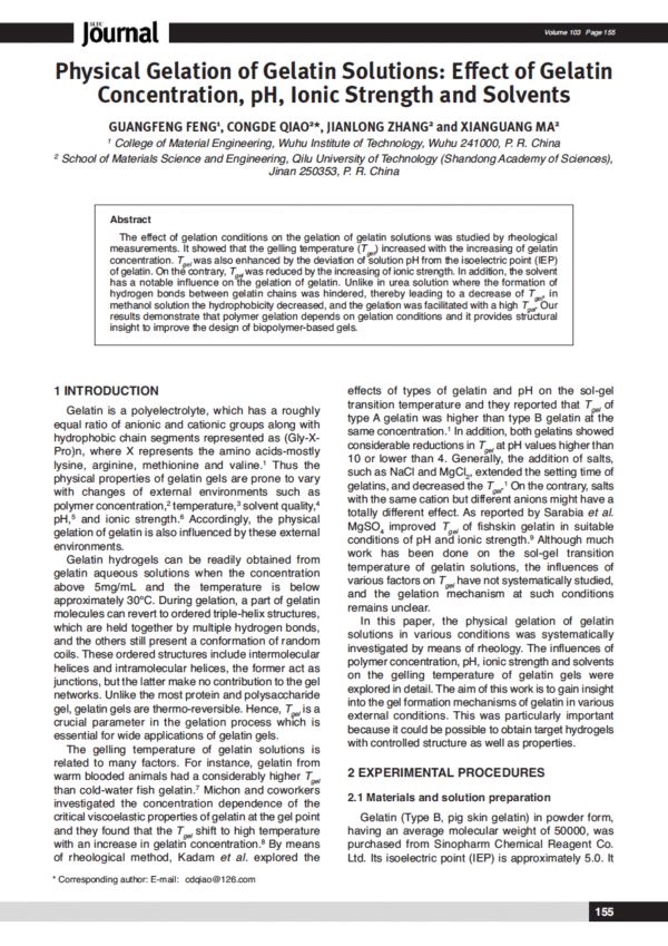 Physical Gelation of Gelatin Solutions: Effect of Gelatin Concentration, pH, Ionic Strength and Solvents