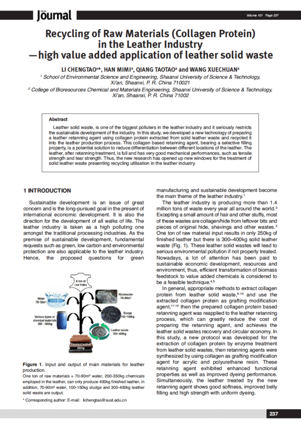 Recycling of Raw Materials (Collagen Protein) in the Leather Industry —high value added application of leather solid waste