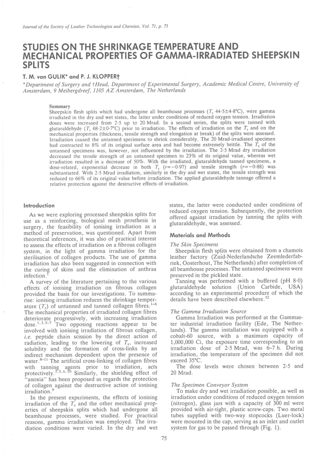 Studies on the Shrinkage Temperature and Mechanical Properties of Gamma ...