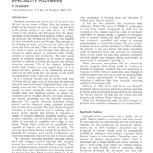 The Development and Industrial Application of Speciality Polymers