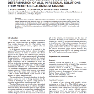 Analysis Of Al2O3 In Solutions And Leathers Part I: Fast Complexometric Method For Determination Of Al2o3 In Residual Solutions From Vegetable-Aluminum Tanning